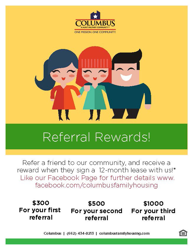 Columbus Family Housing Referral Rewards when they sign a 12 month lease.